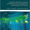 Clinical Mental Health Counseling in Community and Agency Settings (Merrill Counseling), 5th Edition (PDF)