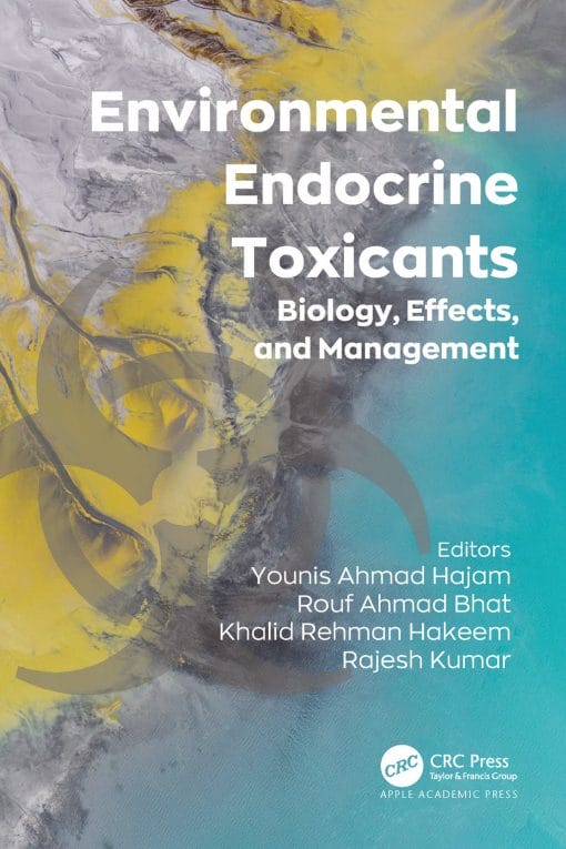 Environmental Endocrine Toxicants: Biology, Effects, and Management (PDF)