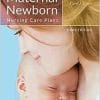 Maternal Newborn Nursing Care Plans, 3rd Edition (PDF)