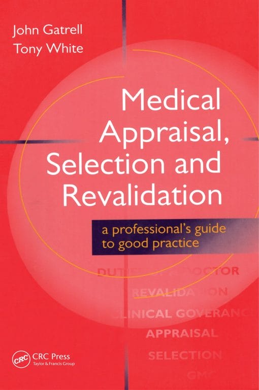 Medical Appraisal, Selection and Revalidation (PDF)
