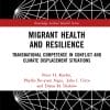 Migrant Health and Resilience (PDF)