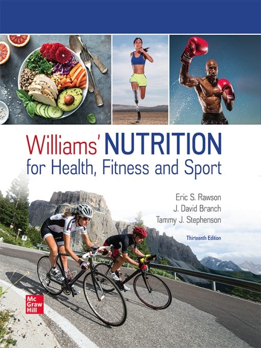 Williams’ Nutrition for Health, Fitness and Sport, 13th edition (PDF)