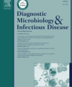Diagnostic Microbiology and Infectious Disease: Volume 100 (Issue 1 to Issue 4) 2021 PDF
