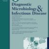Diagnostic Microbiology and Infectious Diseasel: Volume 103 (Issue 1 to Issue 4) 2022 PDF