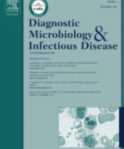 Diagnostic Microbiology and Infectious Diseasel: Volume 104 (Issue 1 to Issue 4) 2022 PDF
