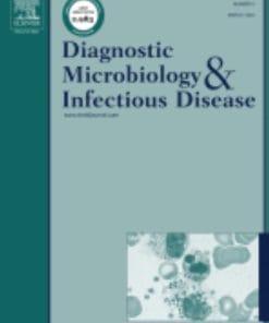 Diagnostic Microbiology and Infectious Diseasel: Volume 105 (Issue 1 to Issue 4) 2023 PDF