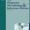 Diagnostic Microbiology and Infectious Diseasel: Volume 105 (Issue 1 to Issue 4) 2023 PDF