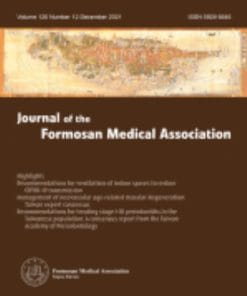 Journal of the Formosan Medical Association: Volume 120 (Issue 1 to Issue 12) 2021 PDF