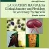 Laboratory Manual for Clinical Anatomy and Physiology for Veterinary Technicians, 4th Edition (EPUB)
