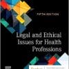 Legal and Ethical Issues for Health Professions, 5th Edition (EPUB)