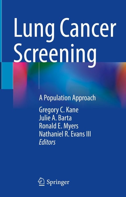 Lung Cancer Screening: A Population Approach (PDF)
