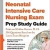 Neonatal Intensive Care Nursing Exam Prep Study Guide (PDF)
