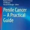 Penile Cancer – A Practical Guide (PDF)