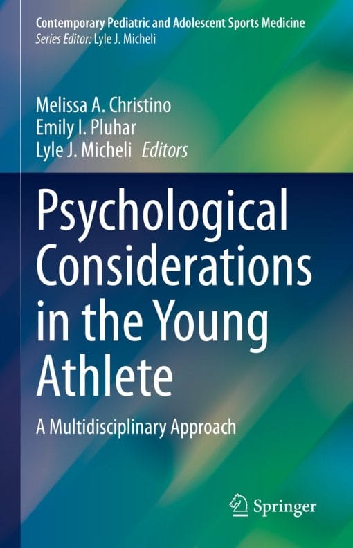 Psychological Considerations in the Young Athlete (PDF)
