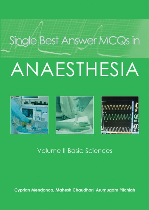 Single Best Answer MCQs in Anaesthesia: Volume II Basic Sciences (EPUB Book)