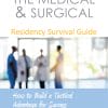 The Medical & Surgical Residency Survival Guide (EPUB)