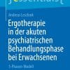 Ergotherapie in der akuten psychiatrischen Behandlungsphase bei Erwachsenen (PDF)