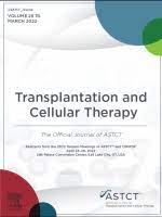Transplantation and Cellular Therapy: Volume 28 (Issue 1 to Issue 12) 2022 PDF