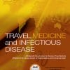 Travel Medicine and Infectious Diseasel: Volume 33 to Volume 38 2020 PDF