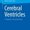 Cerebral Ventricles: In Multiple-Choice Questions (PDF)