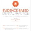 Journal of Evidence-Based Dental Practice: Volume 20 (Issue 1 to Issue 4) 2020 PDF