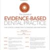 Journal of Evidence-Based Dental Practice: Volume 22 (Issue 1 to Issue 4) 2022 PDF
