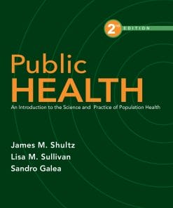 Public Health: An Introduction to the Science and Practice of Population Health, 2nd Edition (PDF)