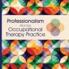 Professionalism Across Occupational Therapy Practice (EPUB)