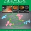 Anti-VEGF Use in Ophthalmology (EPUB)