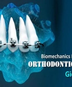 Biomechanics Fundamentals of Orthodontics Therapy (Dental course)