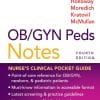 OB/GYN Peds Notes: Nurse’s Clinical Pocket Guide, 4th Edition (PDF)