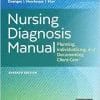 Nursing Diagnosis Manual Planning, Individualizing, and Documenting Client Care with Online Resources, 7th Edition (PDF)