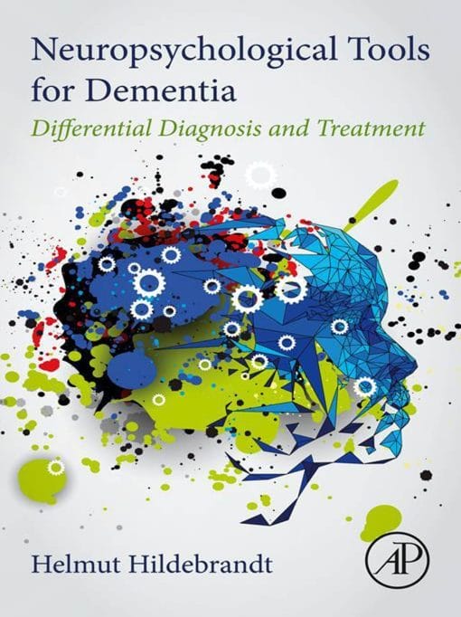 Neuropsychological Tools For Dementia: Differential Diagnosis And Treatment (PDF)