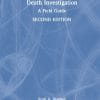 Death Investigation: A Field Guide, 2nd Edition (PDF)