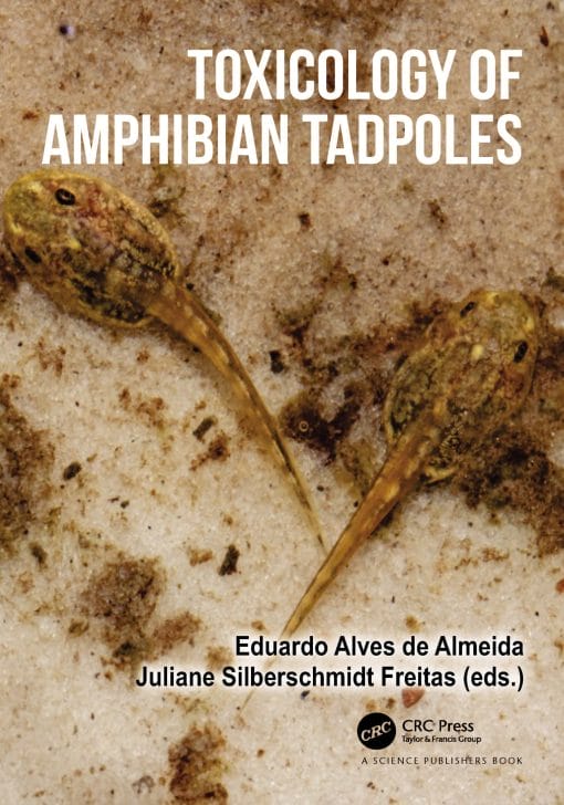 Toxicology Of Amphibian Tadpoles (EPUB)