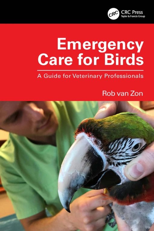 Emergency Care For Birds: A Guide For Veterinary Professionals (EPUB)