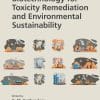 Biotechnology For Toxicity Remediation And Environmental Sustainability (PDF)