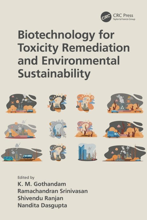 Biotechnology For Toxicity Remediation And Environmental Sustainability (PDF)