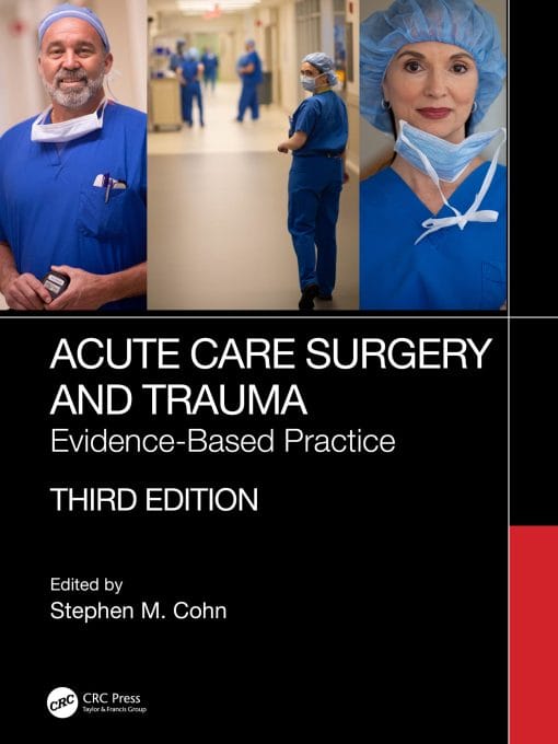 Acute Care Surgery And Trauma: Evidence-Based Practice, 3rd Edition (EPUB)