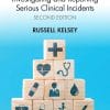 Patient Safety: Investigating And Reporting Serious Clinical Incidents, 2nd Edition (PDF)