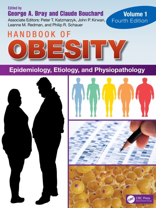 Handbook Of Obesity – Volume 1: Epidemiology, Etiology, And Physiopathology, 4th Edition (EPUB)