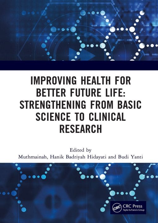 Improving Health For Better Future Life: Strengthening From Basic Science To Clinical Research (PDF)
