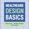 Healthcare Design Basics (PDF)