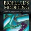 Biofluids Modeling: Methods, Perspectives, and Solutions (PDF)