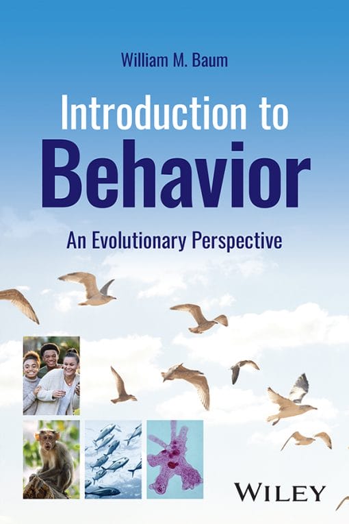 Introduction to Behavior  1st Edition  An Evolutionary Perspective (PDF)