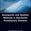 Asymptotic and Analytic Methods in Stochastic Evolutionary Symptoms (EPUB)