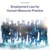 Employment Law for Human Resource Practice 7th Edition (PDF)