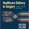 Healthcare Delivery In Surgery: Scientific Principles And Practice (EPUB)