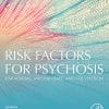 Risk Factors For Psychosis: Paradigms, Mechanisms, And Prevention (PDF)