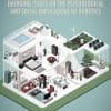 Living With Robots: Emerging Issues On The Psychological And Social Implications Of Robotics (EPUB)